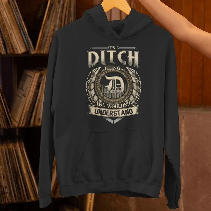 Ditch Hoodie