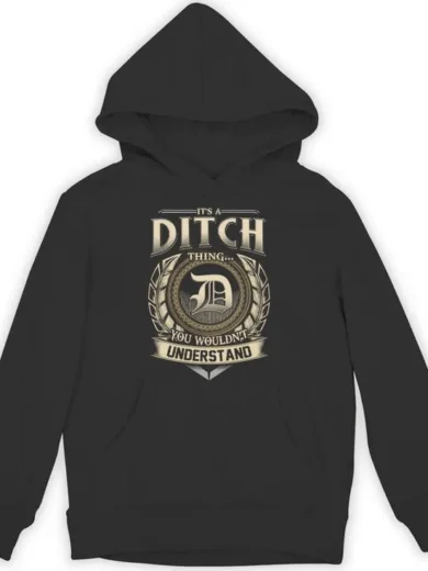Ditch Hoodie