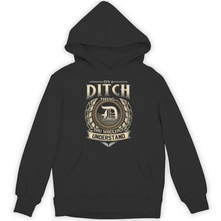 Ditch Hoodie