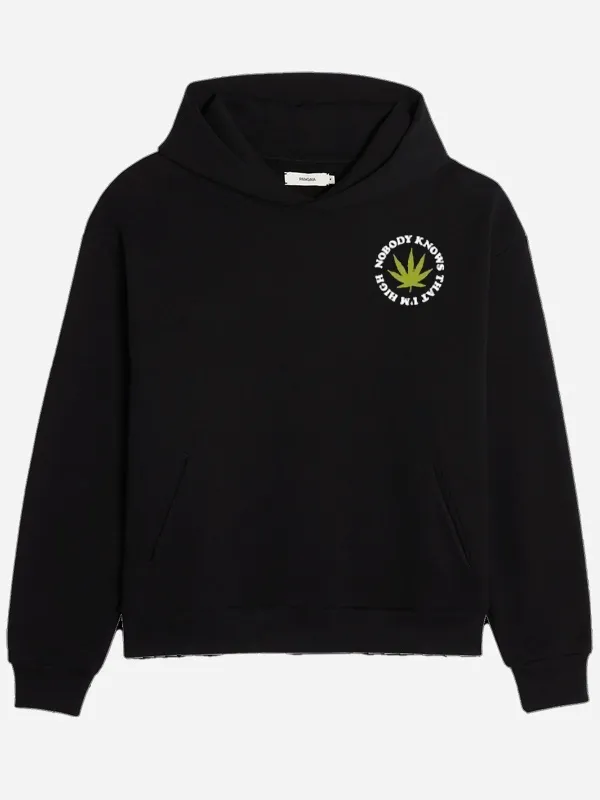 Nobody Knows That I M High Hoodie