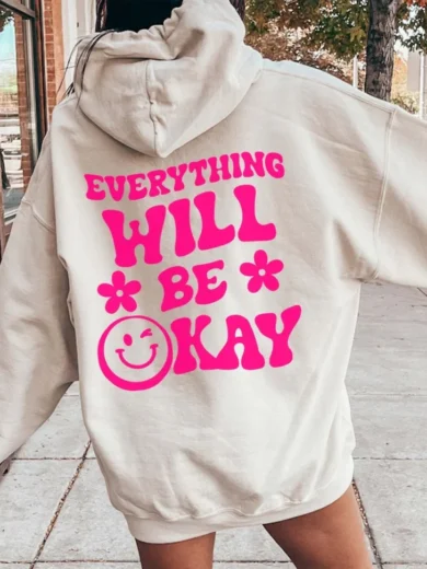 Everything Will Be Okay Hoodie